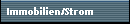 Immobilien/Strom