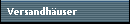 Versandh�user