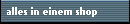 alles in einem shop